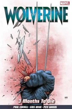Wolverine: 3 Months to Die