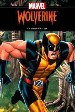Wolverine: An Origin Story
