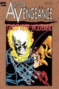 Wolverine and Ghost Rider in Acts of Vengeance