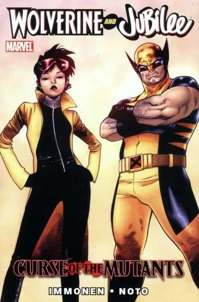 Wolverine and Jubilee: Curse of the Mutants (Trade Paperback, 2011) - Series 