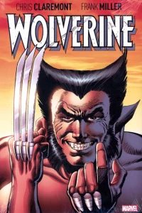Wolverine By Claremont & Miller