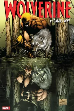 Wolverine by Daniel Way: The Complete Collection