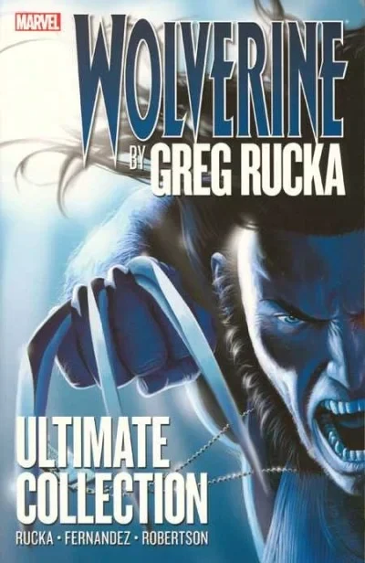 Wolverine by Greg Rucka Ultimate Collection (Trade Paperback, 2011) - Series 