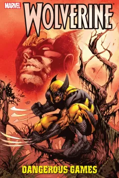 Wolverine: Dangerous Games