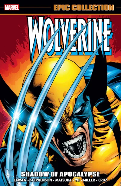 Wolverine Epic Collection: Shadow of Apocalypse (Trade Paperback, 2017) - Series 
