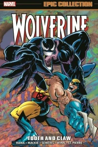 Wolverine Epic Collection: Tooth and Claw