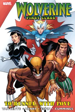 Wolverine: First Class: To Russia, With Love