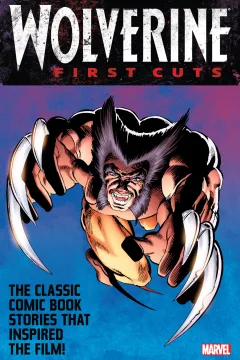 Wolverine: First Cuts