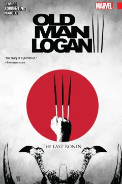 Wolverine: Old Man Logan - The Last Ronin