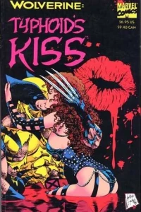 Wolverine Typhoid's Kiss
