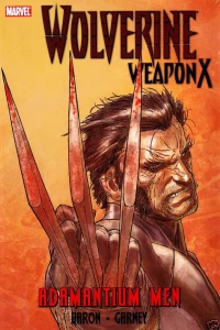 Wolverine Weapon X: The Adamantium Men