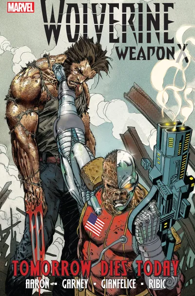Wolverine Weapon X: Tomorrow Dies Today (2010) - Series 
