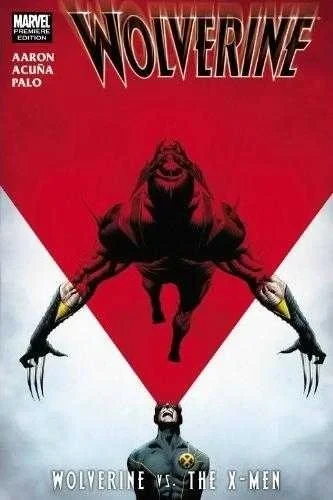 Wolverine: Wolverine vs. the X-Men (Trade Paperback, 2011) - Series 