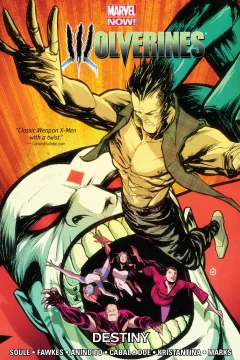 Wolverines: Destiny
