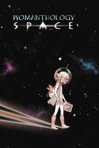 Womanthology: Space