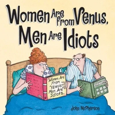 Women Are from Venus, Men Are Idiots (2013) - Series 