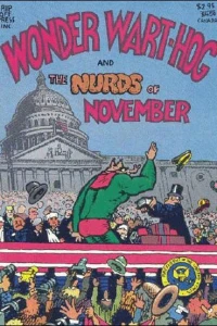 Wonder Wart-Hog and the Nurds of November