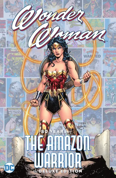 Wonder Woman: 80 Years of the Amazon Warrior: The Deluxe Edition (2021) - Series 