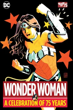 Wonder Woman: A Celebration of 75 Years
