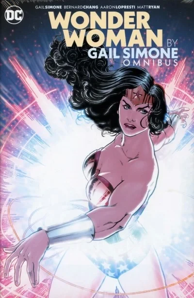Wonder Woman By Gail Simone Omnibus (Hardcover, 2020) - Series 