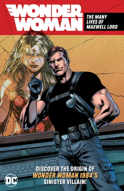 Wonder Woman: The Many Lives of Maxwell Lord (Trade Paperback, 2020) - Series 