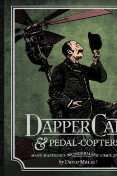 Wondermark: Dapper Caps & Pedal-Copters