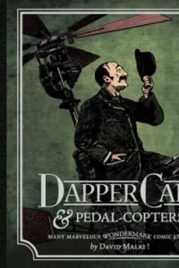 Wondermark: Dapper Caps & Pedal-Copters