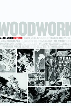Woodwork: Wallace Wood