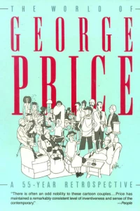 World of George Price