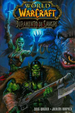 World of Warcraft: Juramento de Sangre