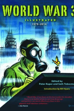 World War 3 Illustrated: 1979-2014