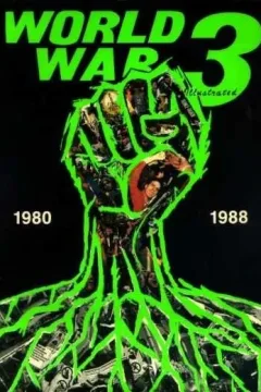 World War 3 Illustrated: 1980-1988