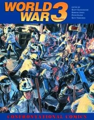 World War 3 Illustrated: Confrontational Comics (Trade Paperback, 1995) - Series 
