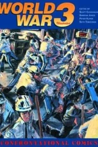 World War 3 Illustrated: Confrontational Comics