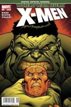 World War Hulk X-Men