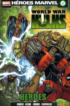World War Hulks: Héroes