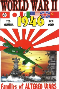 World War II: 1946 / Families of Altered Wars