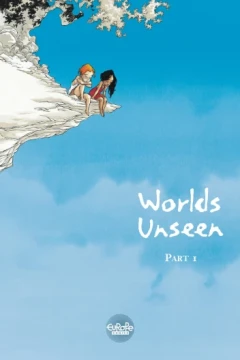 Worlds Unseen
