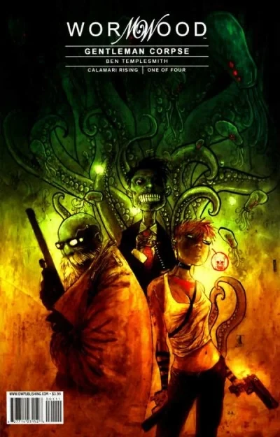 Wormwood: Gentleman Corpse: Calamari Rising (2007) - Series 