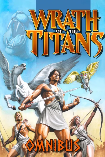 Wrath of the Titans: Omnibus (Omnibus, 2014) - Series 