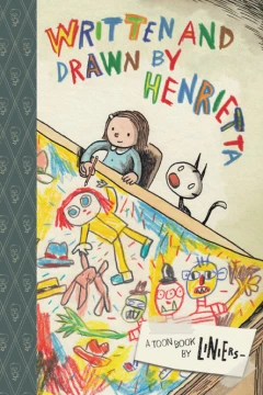 Written and Drawn by Henrietta