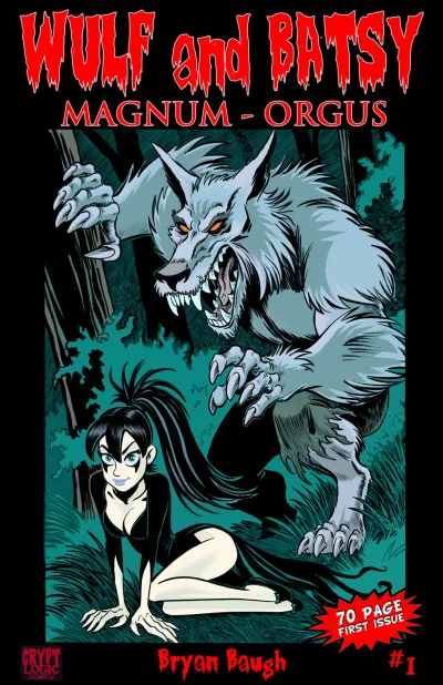 Wulf and Batsy: Magnum Orgus (2019) - Series 
