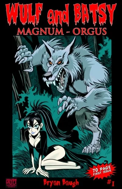 Wulf and Batsy: Magnum Orgus (2019) - Series 