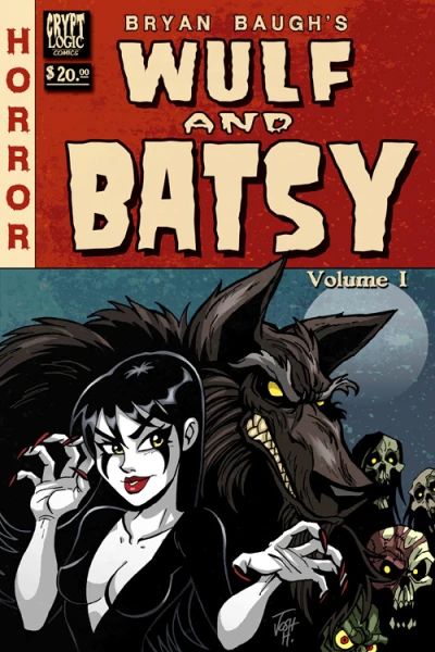 Wulf and Batsy Volume 1 - Series 