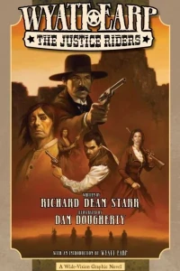 Wyatt Earp: The Justice Riders