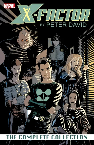 X-Factor By Peter David: The Complete Collection (2014) - Series 