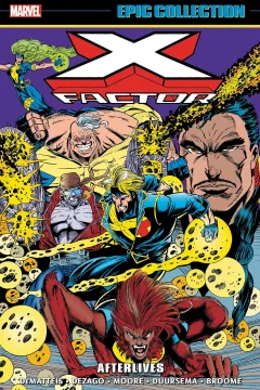 X-Factor Epic Collection: Afterlives