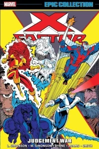 X-Factor Epic Collection: Judgement War