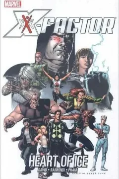 X-Factor: Heart of Ice