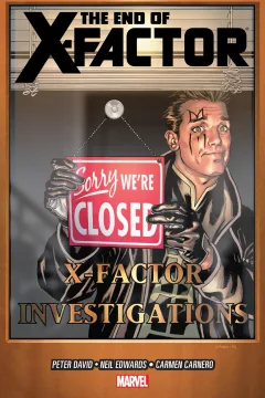 X-Factor: The End of X-Factor